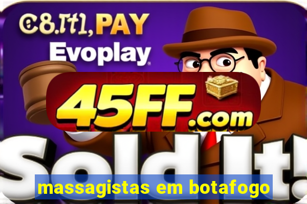 massagistas em botafogo